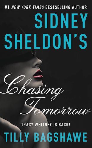 Sidney Sheldon&#039;s Chasing Tomorrow
