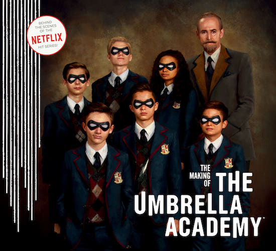 The Making of The Umbrella Academy (H/C)