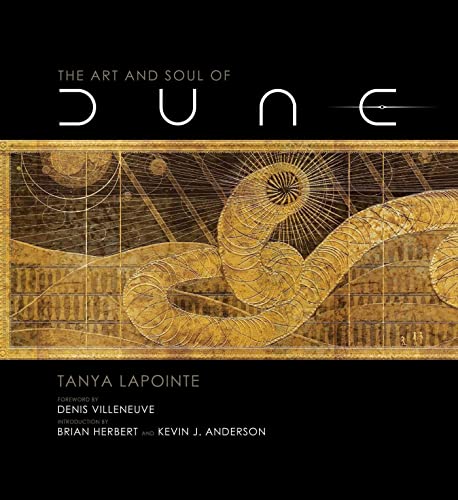 The Art and Soul of Dune (H/C)