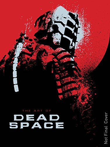 The Art of Dead Space (H/C)